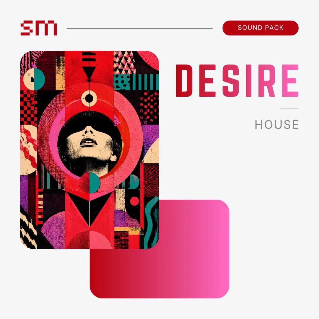 DESIRE - House Sound Pack