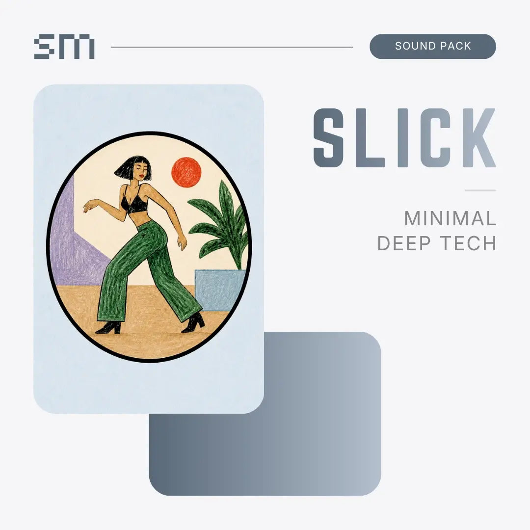 SLICK - Minimal & Deep Tech Sound Pack