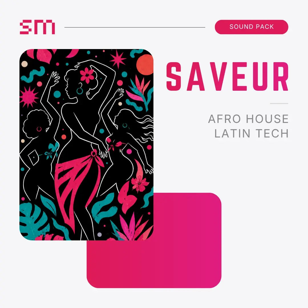 SAVEUR - Latin Tech & Afro Sound Pack